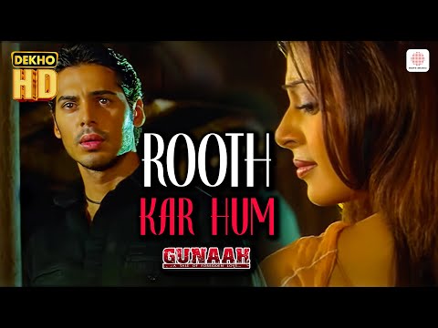 Rooth Kar Hum - HD Music Video | Dino, Bipasha Basu | Roop Kumar Rathod, Sabri Brothers | Gunaah
