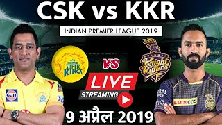 LIVE - CSK vs KKR | IPL 2019 Live Score | Live Cricket Match 2019 | Highlights Today