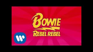 David Bowie - Rebel Rebel (Original Mix) [Official Audio]