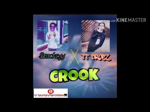 Smokeyy x TT Dropz - Crook