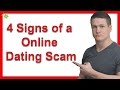 4 Signs Of A Online Dating Scam