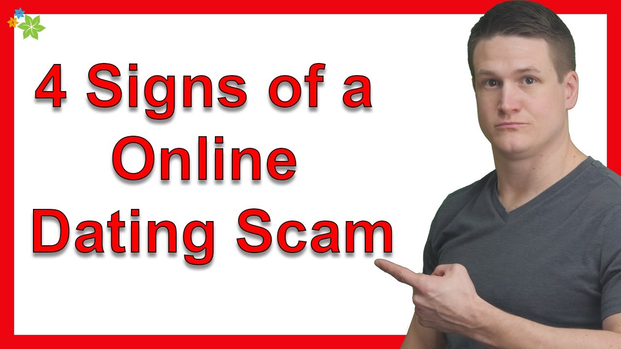 4 Signs of a Online Dating Scam