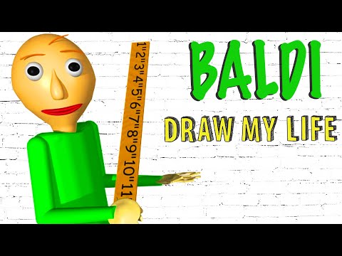 Baldi's Basics : Draw My Life