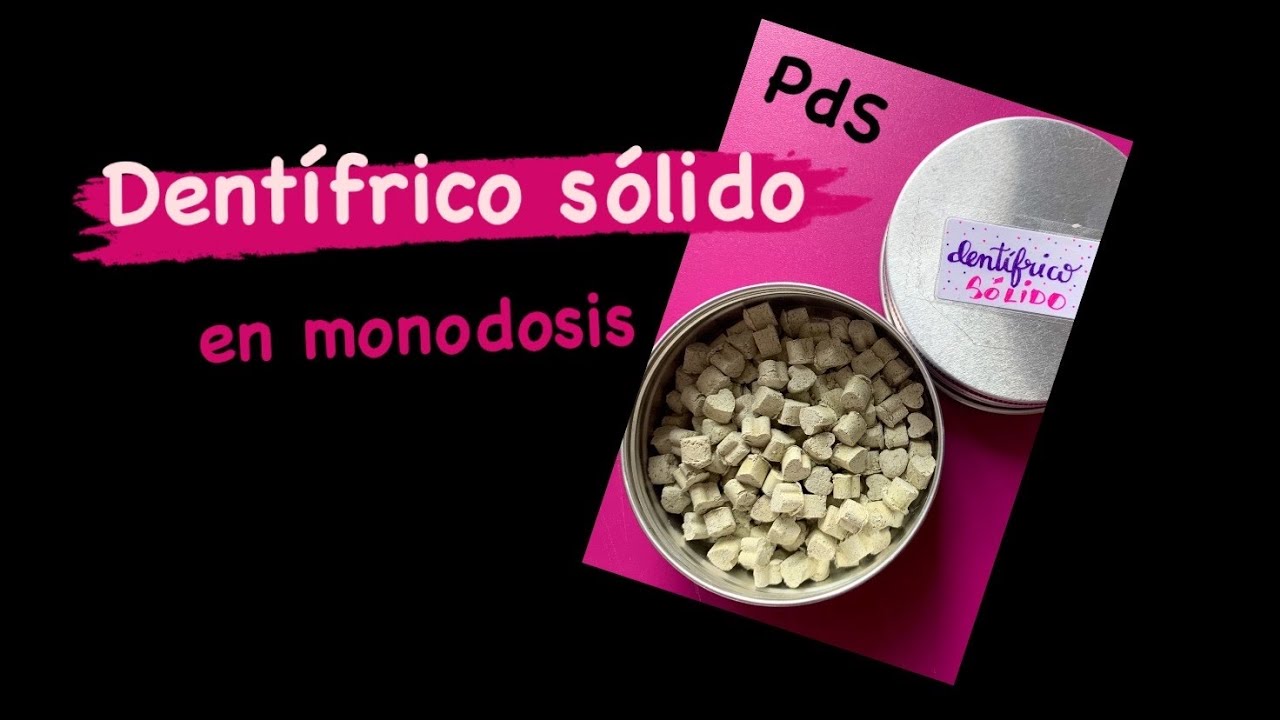 DENTÍFRICO SÓLIDO EN PASTILLAS #diy #cosmetics