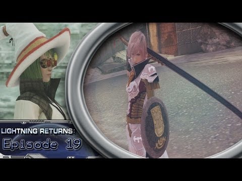 Lightning Returns Final Fantasy XIII Ep 19: The Sneak Ticket