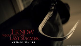 I Know What You Did Last Summer | Official Trailer (Sony Pictures) In cinemas July 17