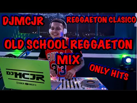 OLD SCHOOL REGGAETON MIX #1 DJMCJR | 2022 MIX | REGGAETON CLASICO
