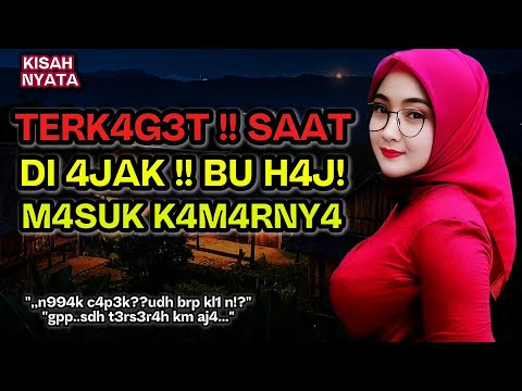 Kisah Nyata | Di Ajak Bu Haj! Ke Kamarnya | Pemuda Yang Beruntung