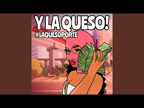 Y La Queso! #laquesoporte