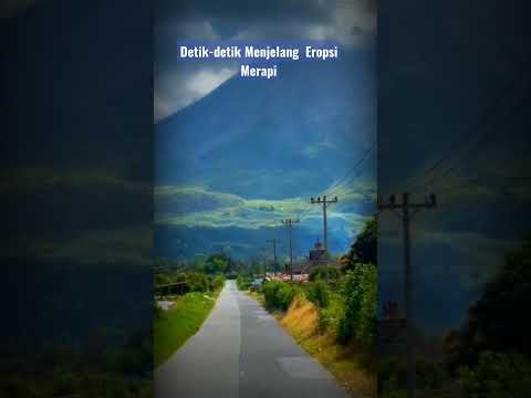 Detik-detik Menjelang Eropsi Merapi #videoshort #trending #merapi