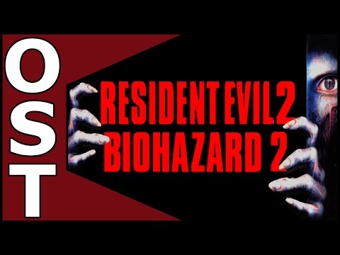 Resident Evil 2 OST ♬ Complete Original Soundtrack