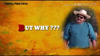 BUT WHY?? Mukesh english comedy whtsapp status