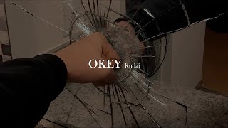 Kudai - Okey [letra]