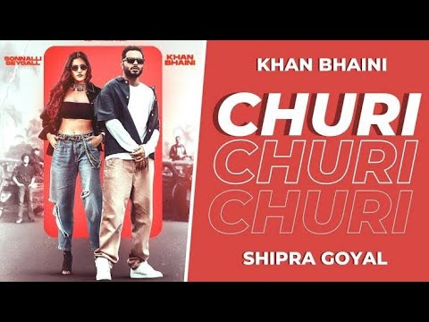 Churi (official video) Khan Bhaini ft. Shipra Goyal | New punjabi song 2021| Street Gang Music