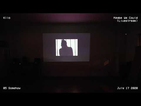 Kllo - Maybe We Could (Full Album Livestream)