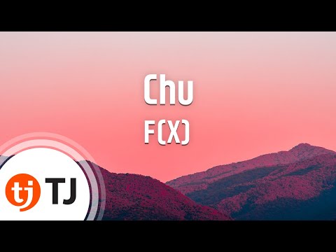 [TJ노래방] Chu - 에프엑스 (Chu - F(X)) / TJ Karaoke