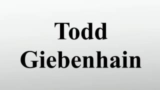 Todd Giebenhain video