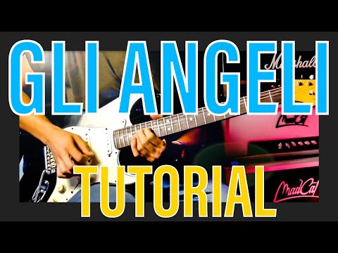 Gli Angeli Guitar Solo - Tutorial 🇮🇹ITA (Solo by Michael Landau)