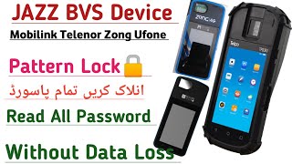 Jazz Bvs Device Unlock Pattern Pin Password Lock Zong Telenor Ufone Device Unlocked By One Click