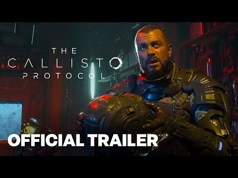 The Callisto Protocol - Official Launch Trailer