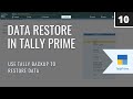 How To Restore Data From Tally Back Up Tally Prime Features
