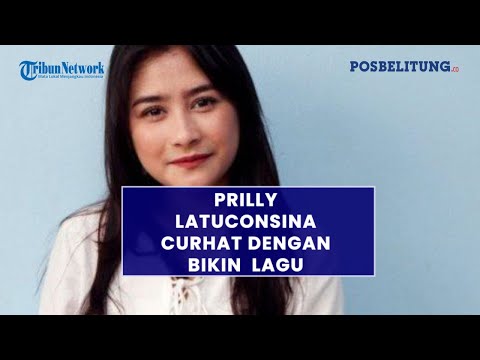 Prilly Latuconsina Curhat dengan Bikin  Lagu