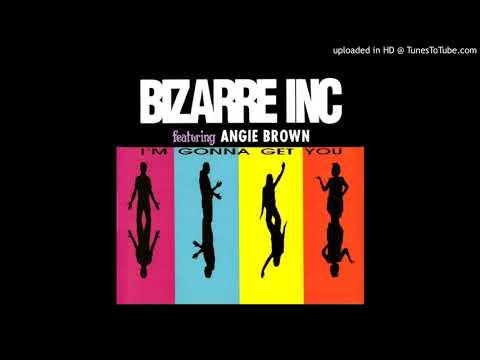 Bizarre Inc. Feat. Angie Brown - I'm gonna get you ''Original Flavour Mix'' (1992)