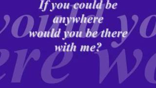 Tom Felton - ''If You Could Be Anywhere'' lyrics