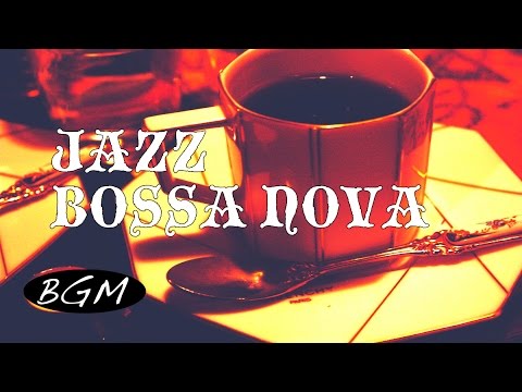 Jazz & Bossa Nova Instrumental!4HOURS of Jazz & Bossa Music Playlist for Relaxing!!作業用BGM！！