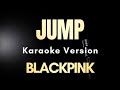BLACKPINK JUMP Karaoke