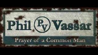 Phil Vassar~Crazy Life!!