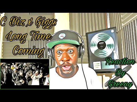 C Biz x Giggs - Long Time Coming [Music Video] | GRM Daily | Reaction By Greeny
