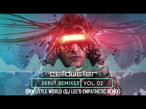 Video thumbnail for Own Little World [DJ Lee’s Empathetic Remix]