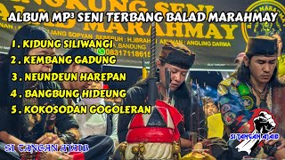 Download lagu ALBUM MP³ SENI TERBANG BALAD MARAHMAY ❗️ VOCAL BUNGSU MARAHMAY FEAT IYAA mp3