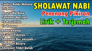 Download lagu SHOLAWAT PENENANG PIKIRAN PENYEJUK HATI - SHOLAWAT NABI TERBARU 2025 mp3