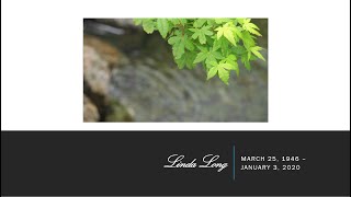 Memorial Service for Linda Lou Long