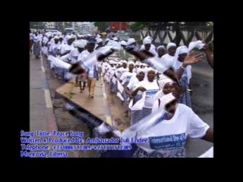 Liberia Crusaders for Peace_ Peace Song