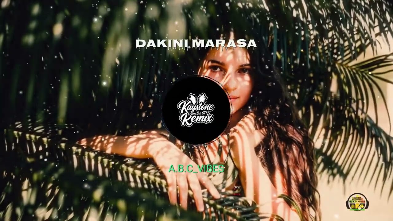 DAKINI MARASA _ [KAYSTONE_RMX]_A.B.C_VIBES677_2026..