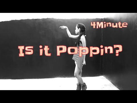 4MINUTE - Is It Poppin? Dance Cover