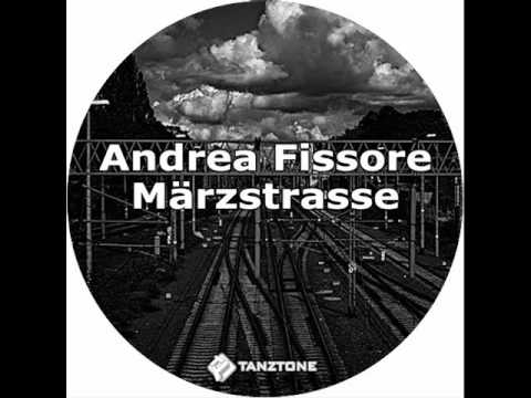 Andrea Fissore - Marzstrasse (Original Mix)