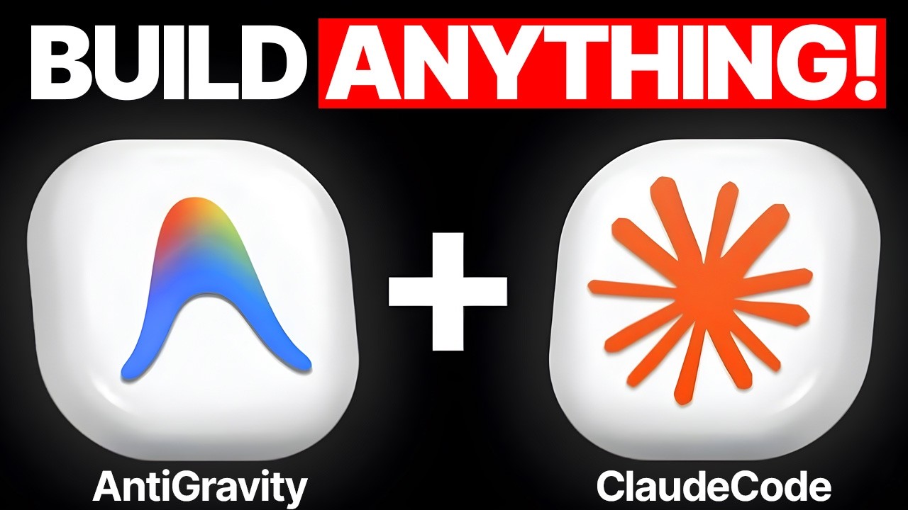 Antigravity + Claude Code: Build ANYTHING!