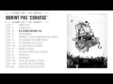 OBRINT PAS - Coratge (2011) àlbum complet