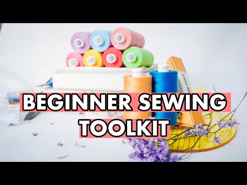 ESSENTIAL SEWING TOOLS FOR BEGINNERS: SEWING CLOTHES ESSENTIAL TOOLS