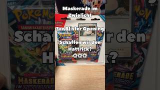 Maskerade im Zwielicht- 3er Blister Opening! Schaffen wir den Hattrick? ⚽️⚽️⚽️ #pokemon #packopening