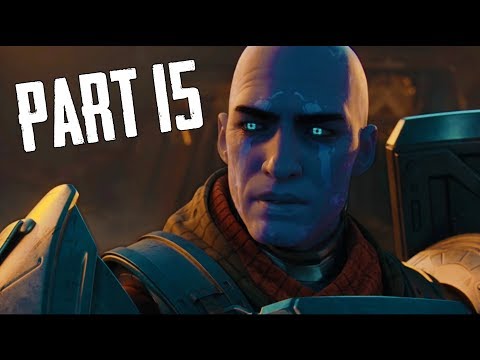 "Second to Last Mission" - Destiny 2 Campaign Walkthrough Gameplay Part 15