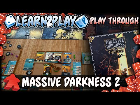 Learn to Play Presents Massive Darkness 2 Play Through