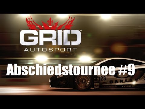 Grid Autosport Multiplayer Abschiedstournee #9 | Let's Play Together Grid Autosport