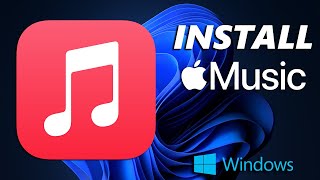How To Download & Install Apple Music On Windows