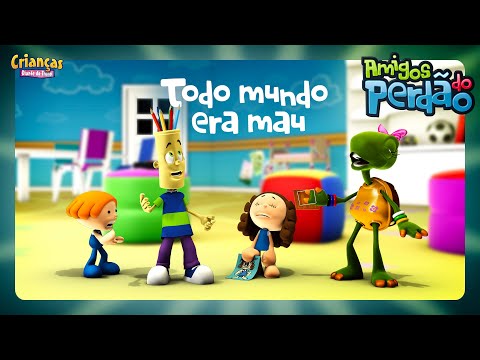 Todo Mundo Era Mau | DVD Amigos do Perdão | Crianças Diante do Trono