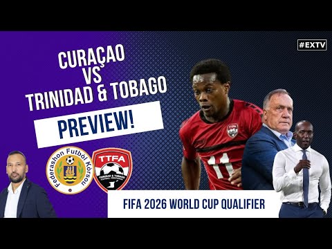🇨🇼 Curaçao vs Trinidad & Tobago | World Cup 2026 Qualifier Match Preview & Predictions 🇹🇹